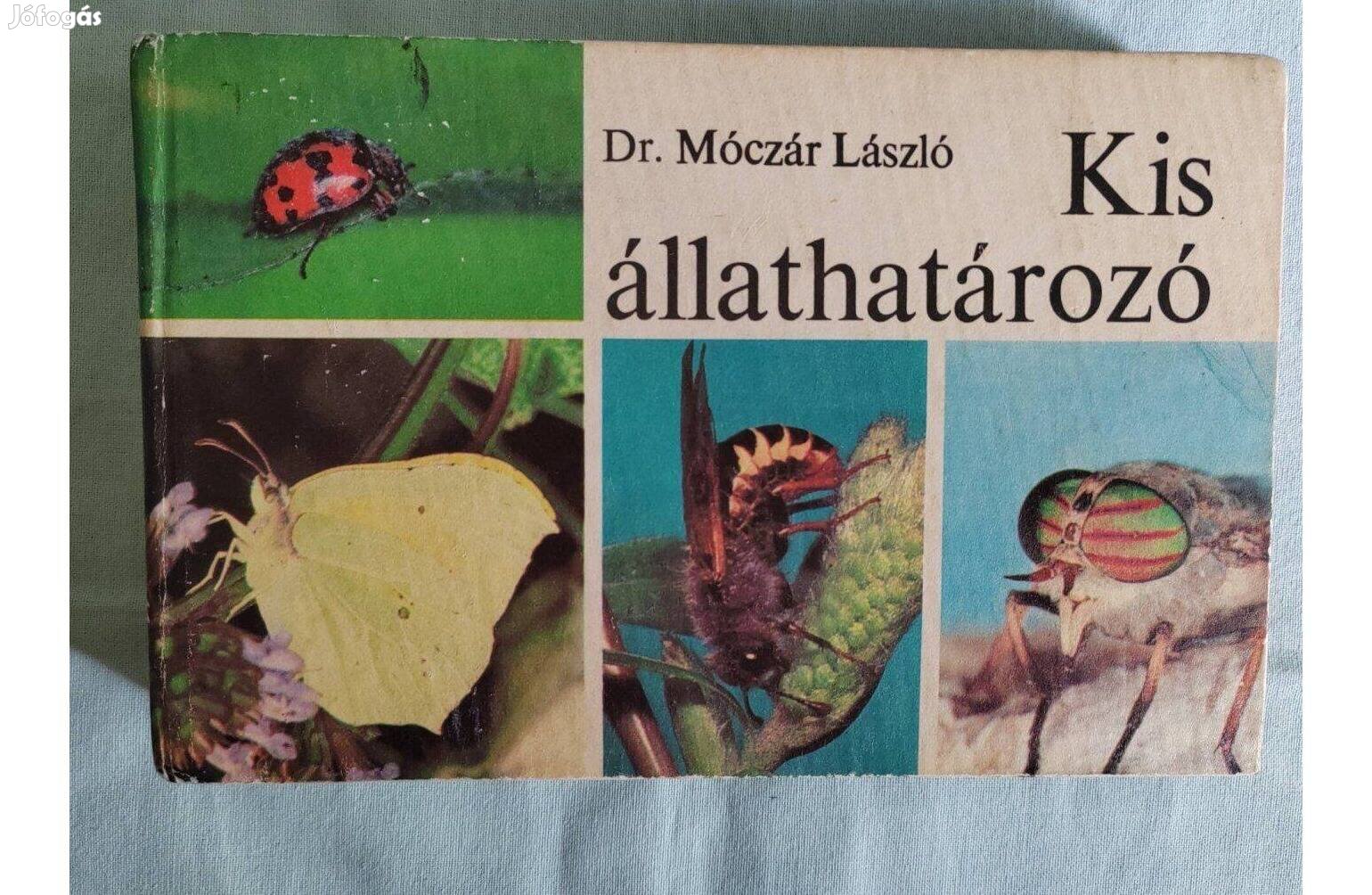 Kis állathatározó- Dr. Móczár László