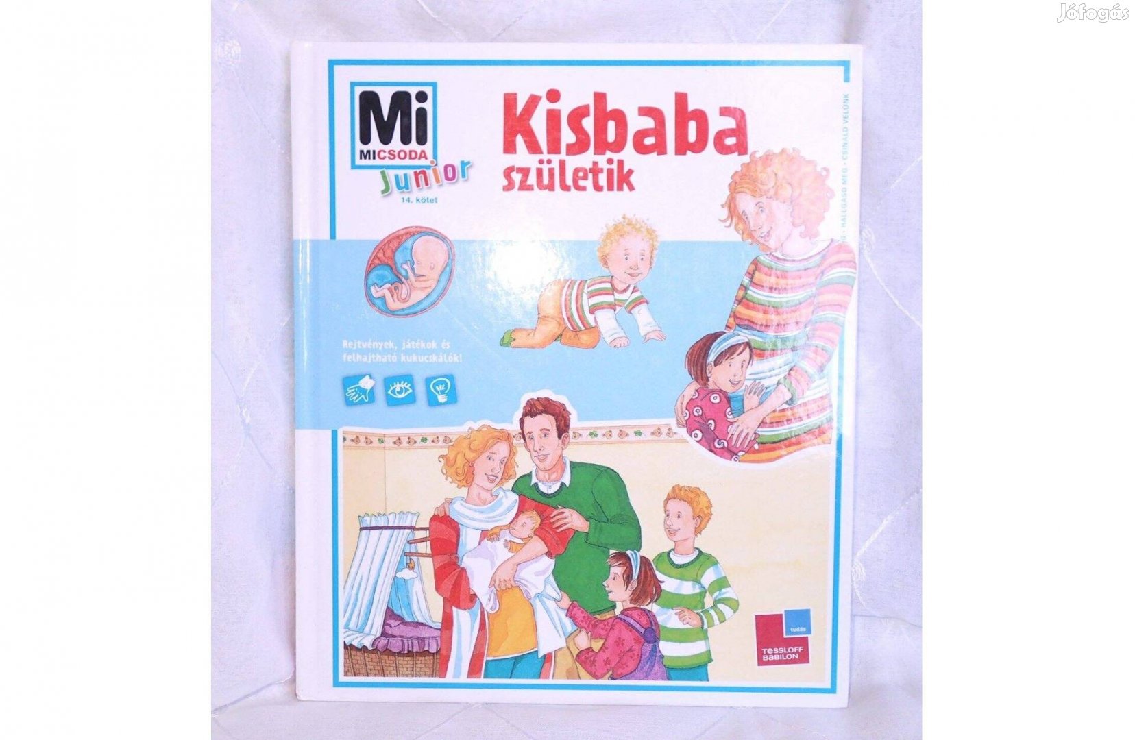 Kisbaba születik újszerű ablakos könyv 2010 Mi micsoda Junior