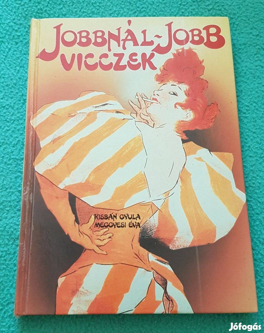 Kisbán Gyula - Meggyesi Éva: Jobbnál-jobb vicczek könyv (1988)