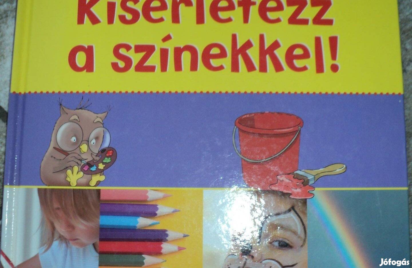 Kisérletezz a színekkel