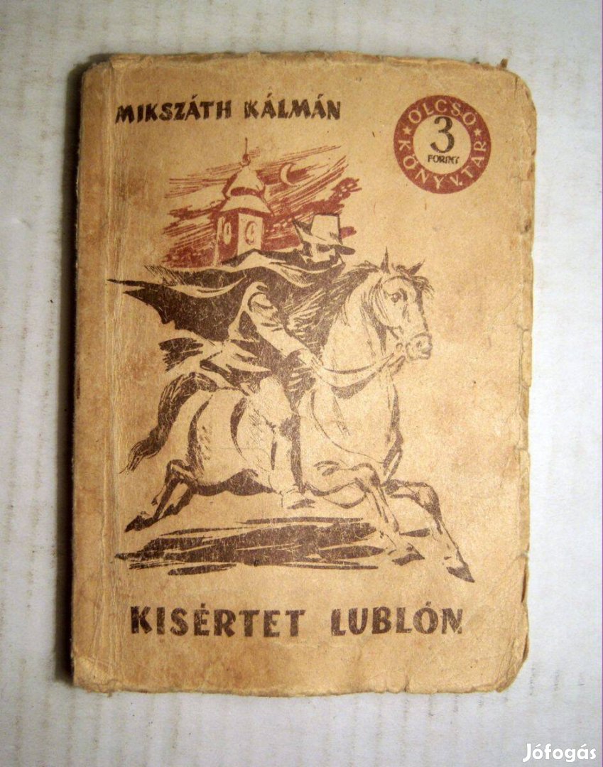 Kísértet Lublón (Mikszáth Kálmán) 1955 (5kép+tartalom)