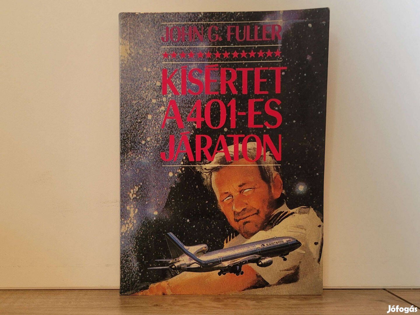 Kísértet a 401-es járaton - John G. Fuller könyv eladó