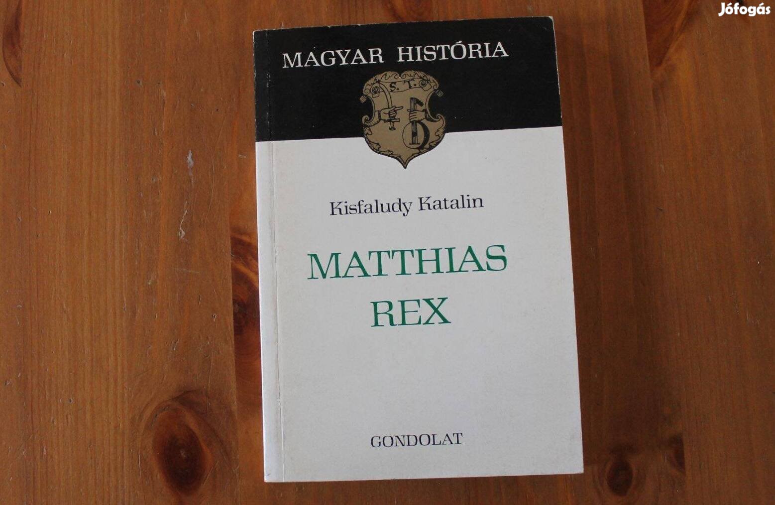 Kisfaludy Katalin - Matthias Rex