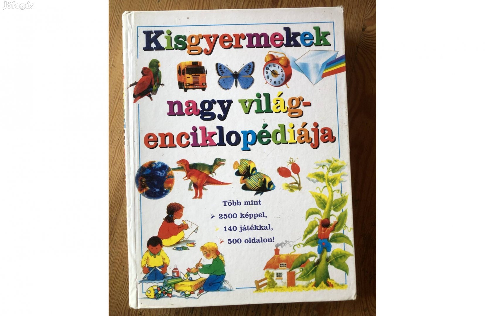 Kisgyermekek nagy világenciklopédiája könyv 4500 Ft : Lenti
