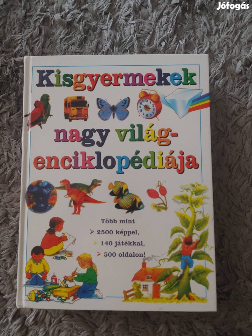 Kisgyermekek nagy világenciklopédiája lexikon