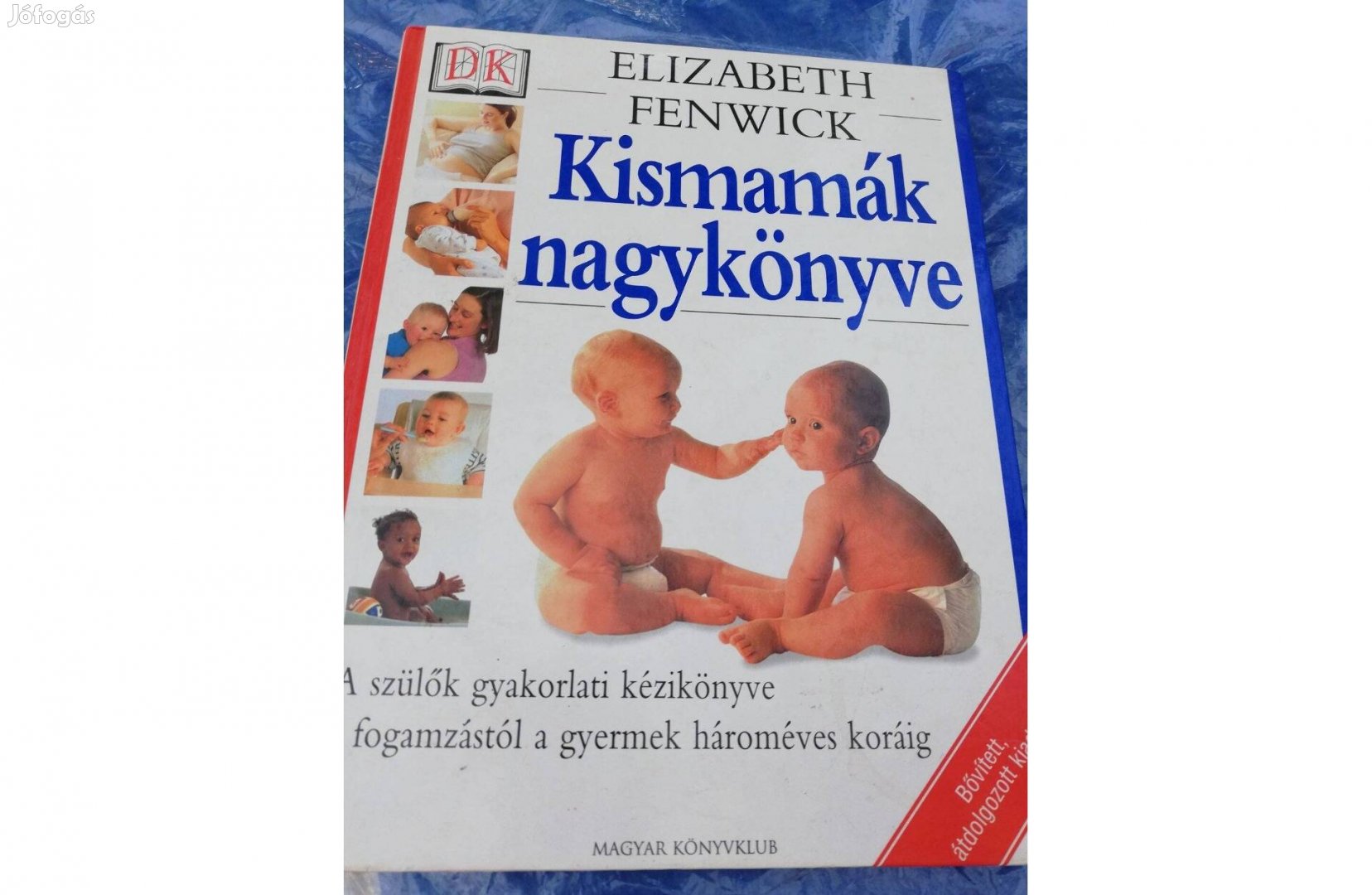 Kismamák nagykönyve c. könyv 800 forintért eladó