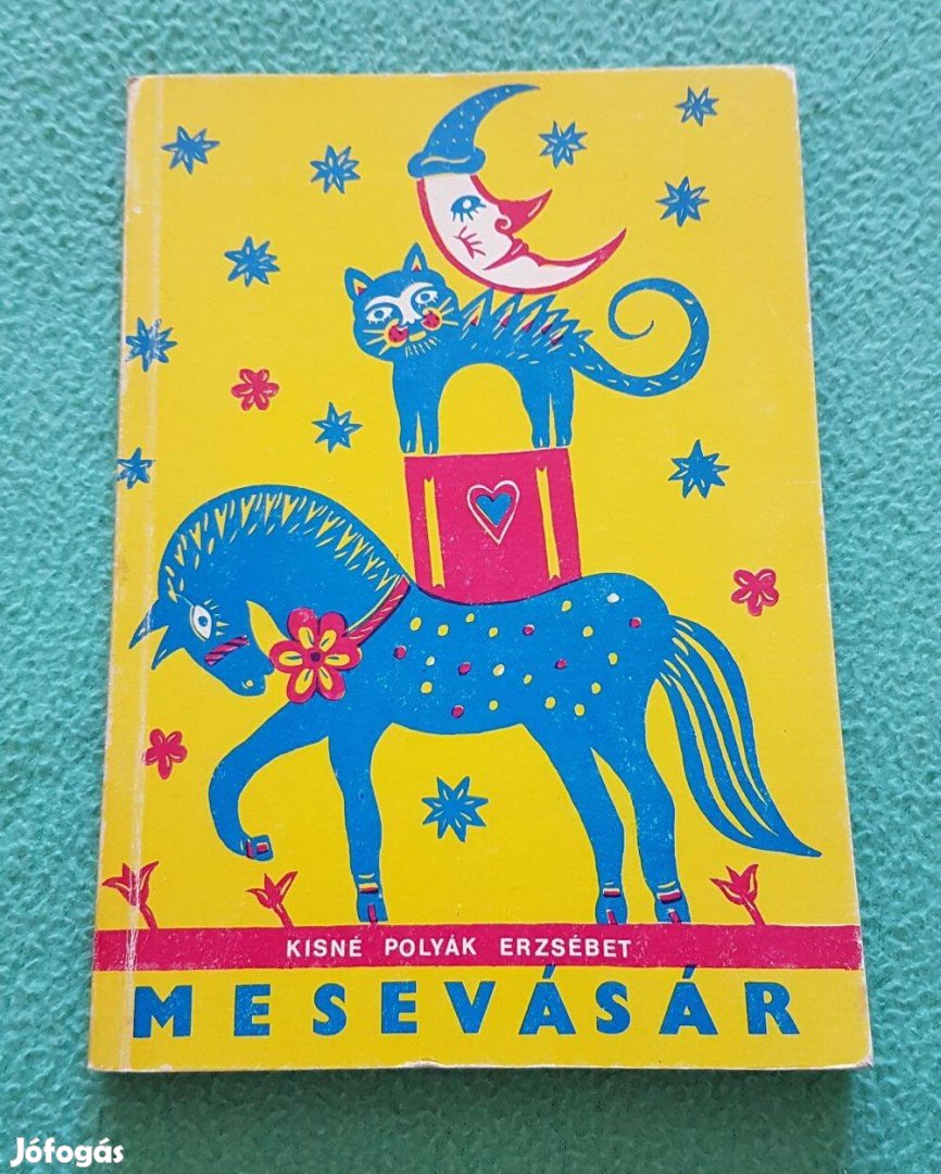Kisné Polyák Erzsébet: Mesevásár könyv (1990)