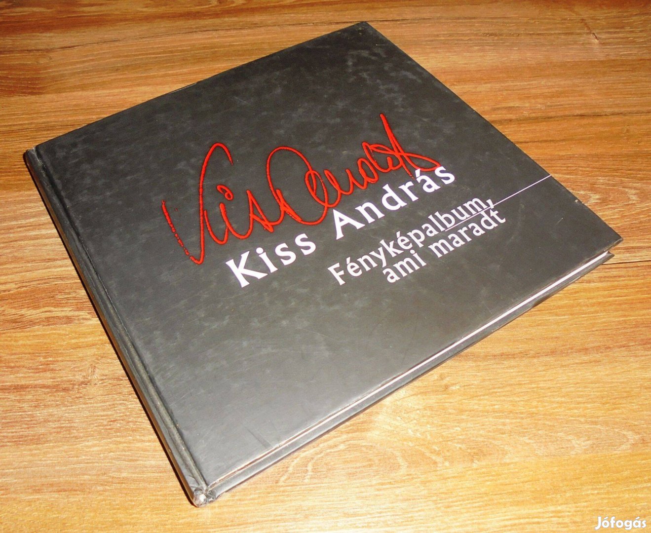 Kiss András: Fényképalbum, ami maradt
