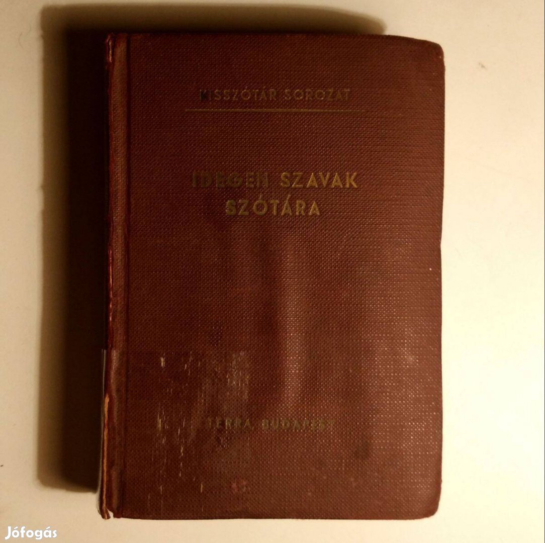 Kisszótár Sorozat - Idegen Szavak Szótára (1966) 2.kiadás (viseltes)