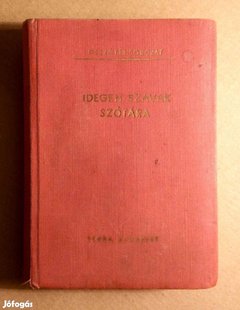 Kisszótár Sorozat - Idegen Szavak Szótára (1975) 4.kiadás (viseltes)