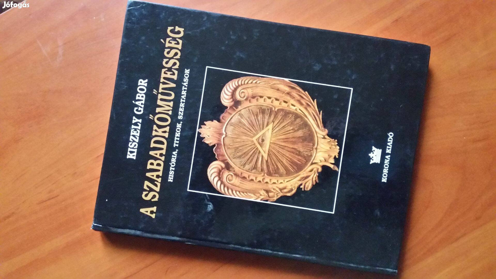 Kiszely Gábor: A szabadkőművesség