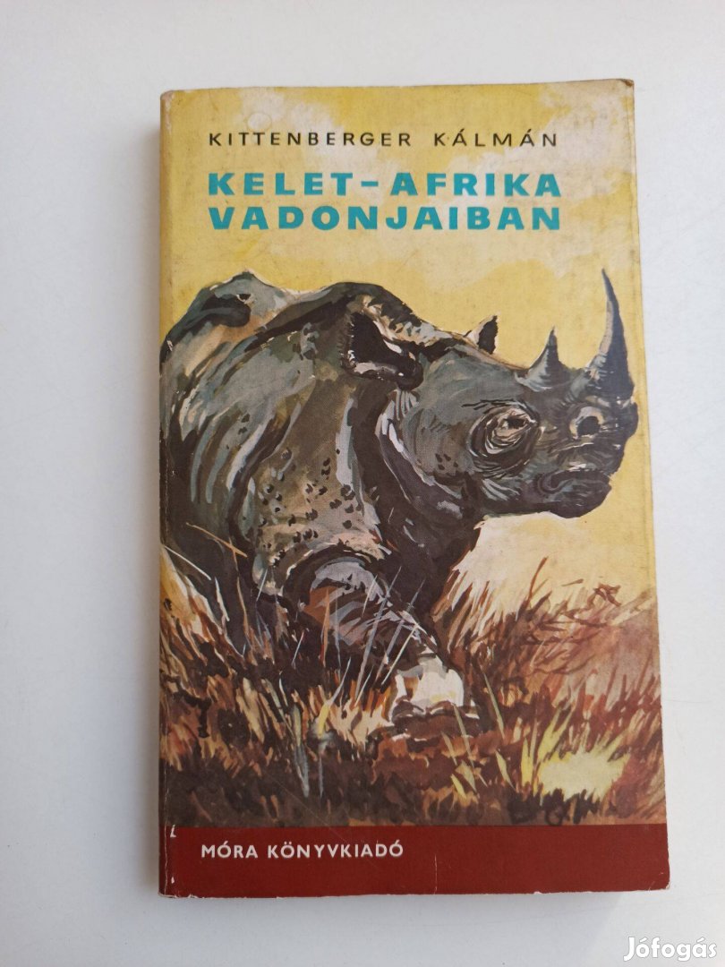 Kittenberger Kálmán - Kelet-Afrika vadonjaiban