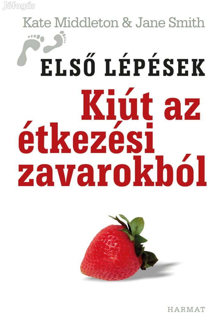 Kiút az étkezési zavarokból - Első lépések