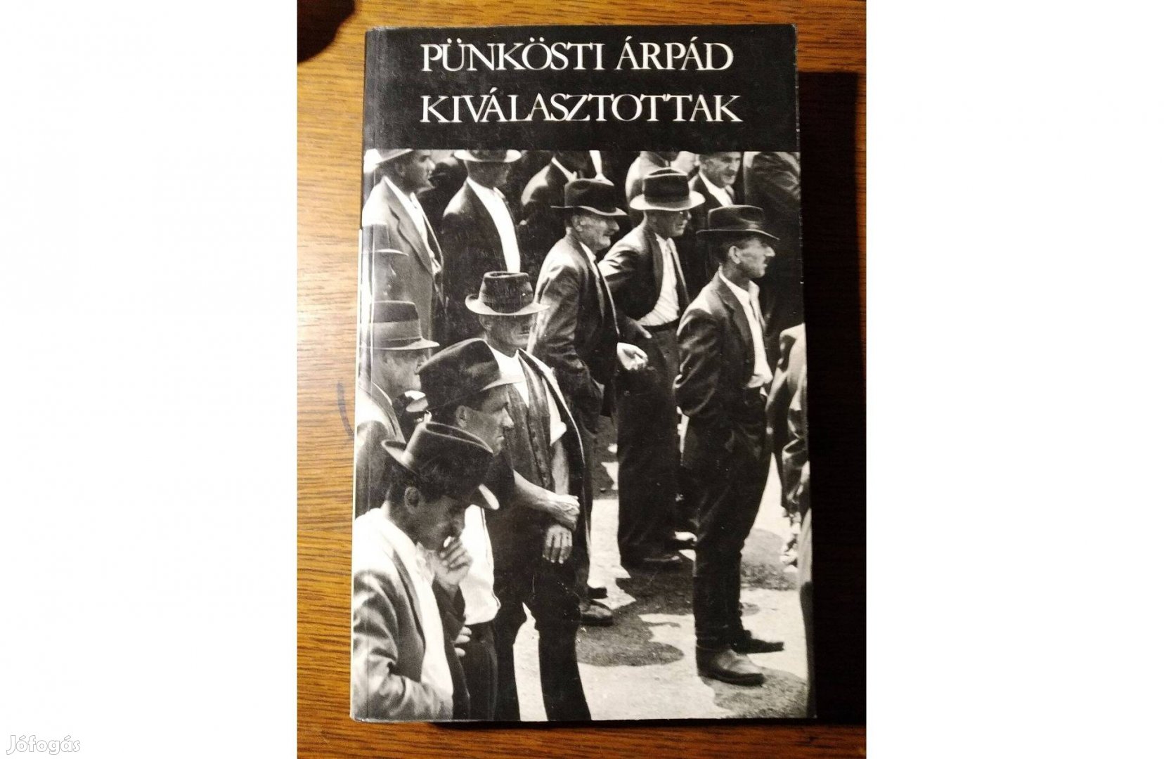 Kiválasztottak -Pünkösti Árpád Pünkösti Árpád