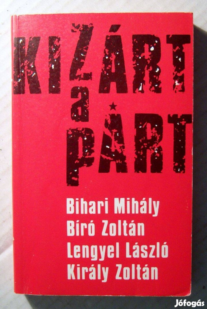 Kizárt a Párt (1989) 5kép+tartalom