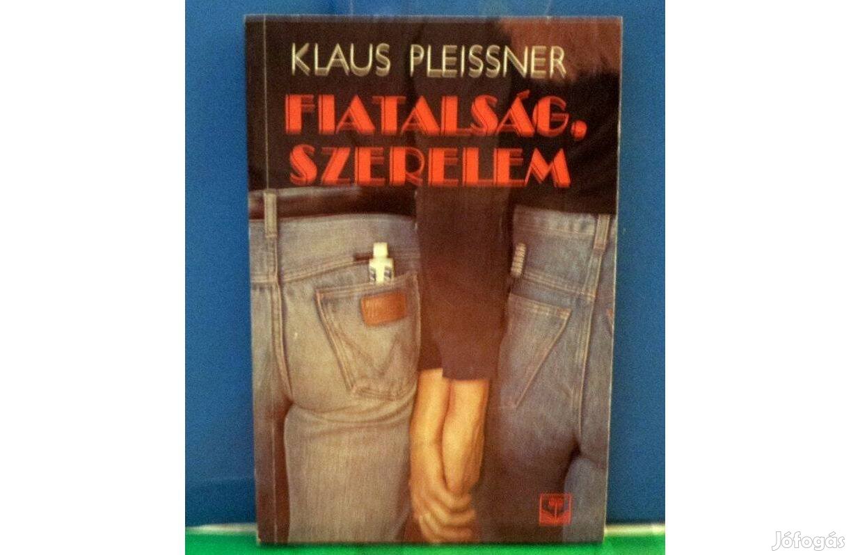 Klaus Pleissner: Fiatalság, szerelem