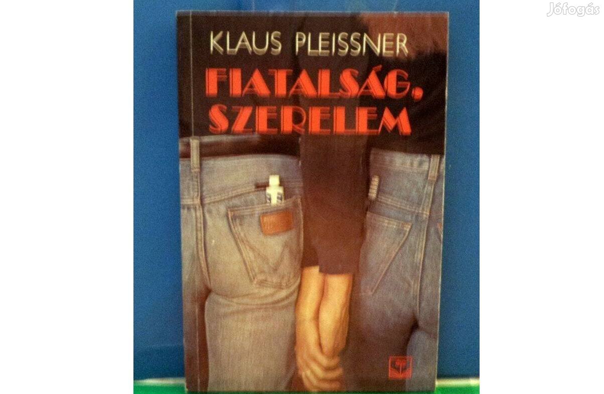 Klaus Pleissner: Fiatalság, szerelem