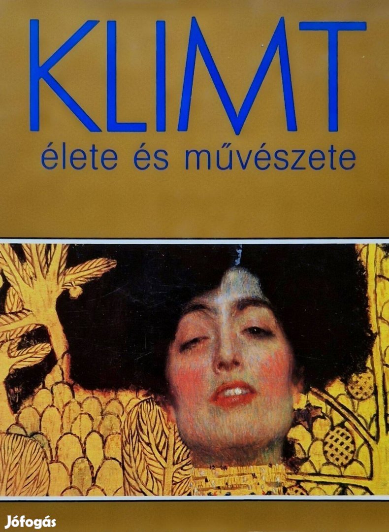 Klimt élete és művészete