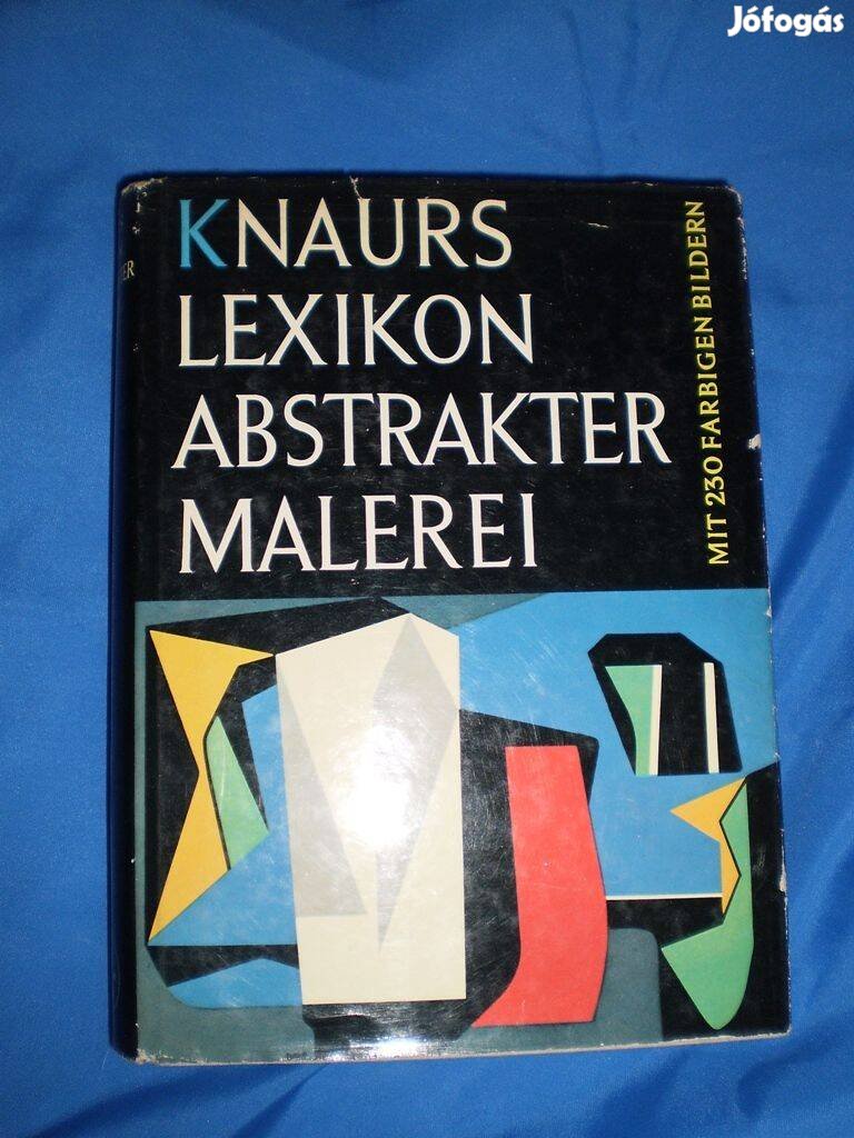 Knaurs Lexikon (absztrakt munkák, 230 kép, német nyelvű)