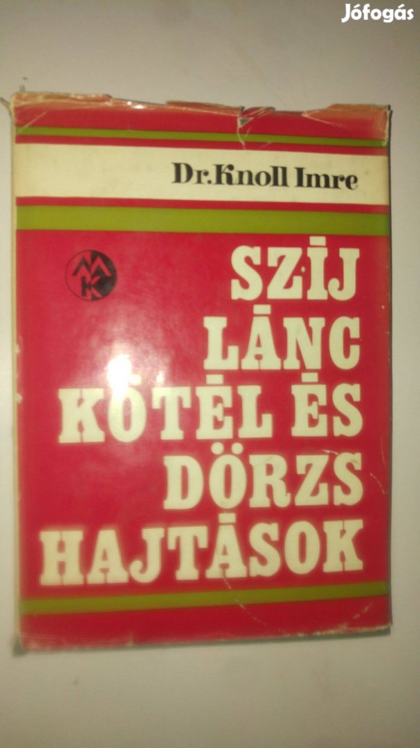 Knoll Szíj- lánc- kötél- és dörzshajtások