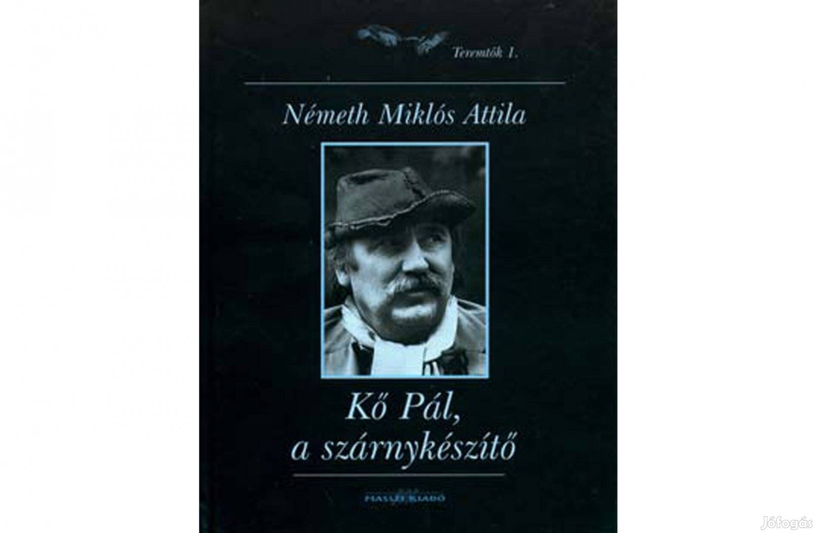 Kő Pál, a Szárnykészítő.Németh Miklós Attila (Kossuth-díjas szobrász)