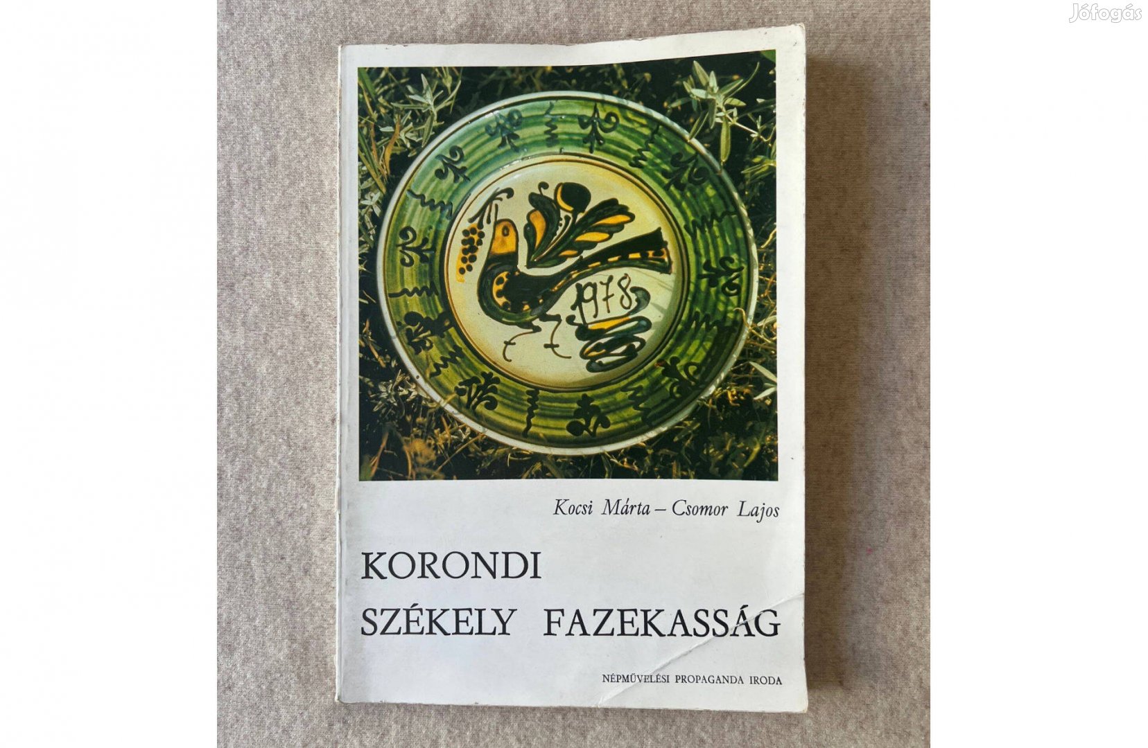 Kocsi Márta - Csomor Lajos: Korondi székely fazekasság