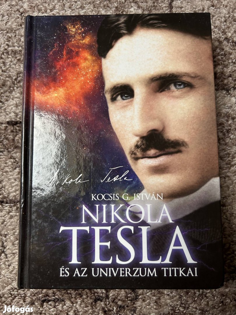 Kocsis G. István: Nikola Tesla és az univerzum titkai