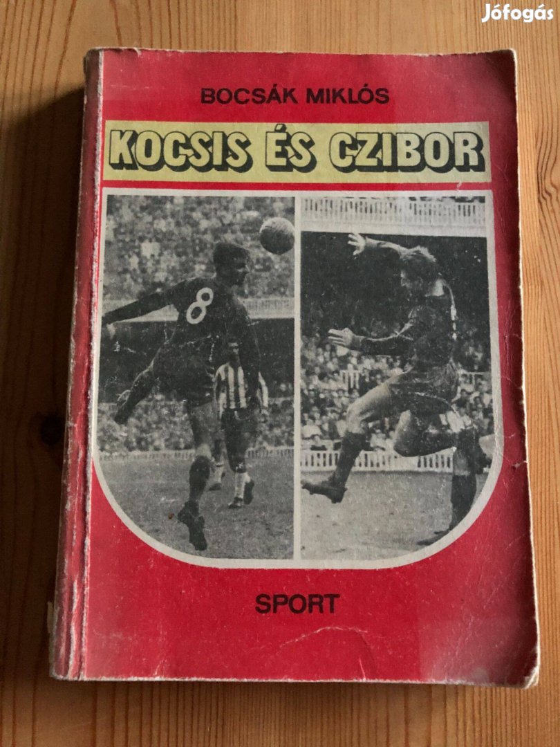 Kocsis és Czibor - Bocsák Miklós könyv