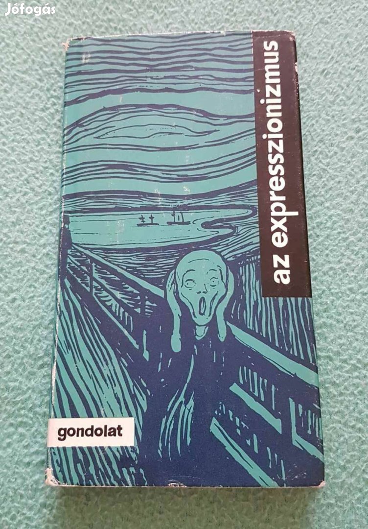 Koczogh Ákos: Az expresszionizmus könyv (Gondolat)