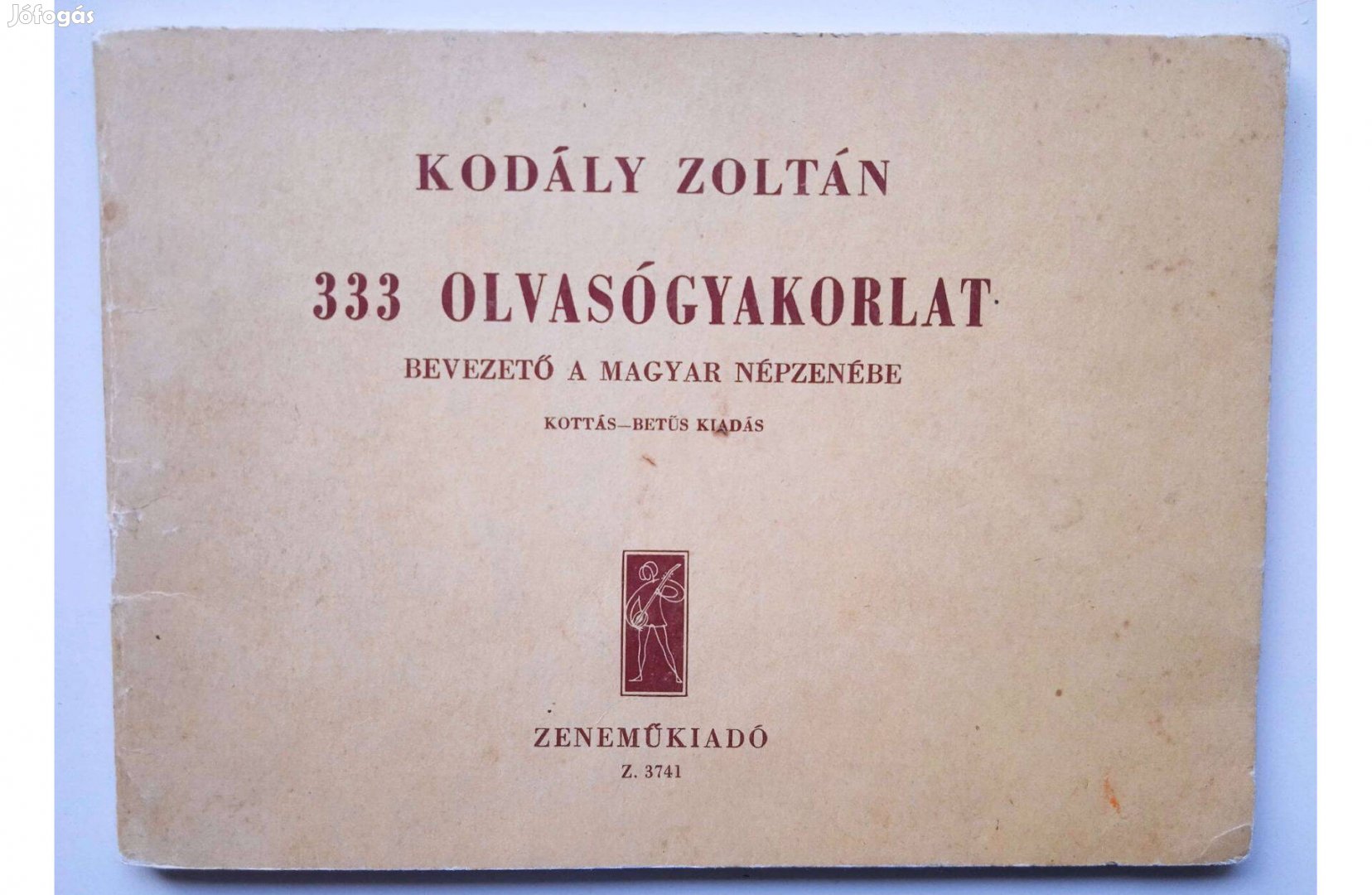 Kodály Zoltán- 333 olvasógyakorlat , Zeneműkiadó