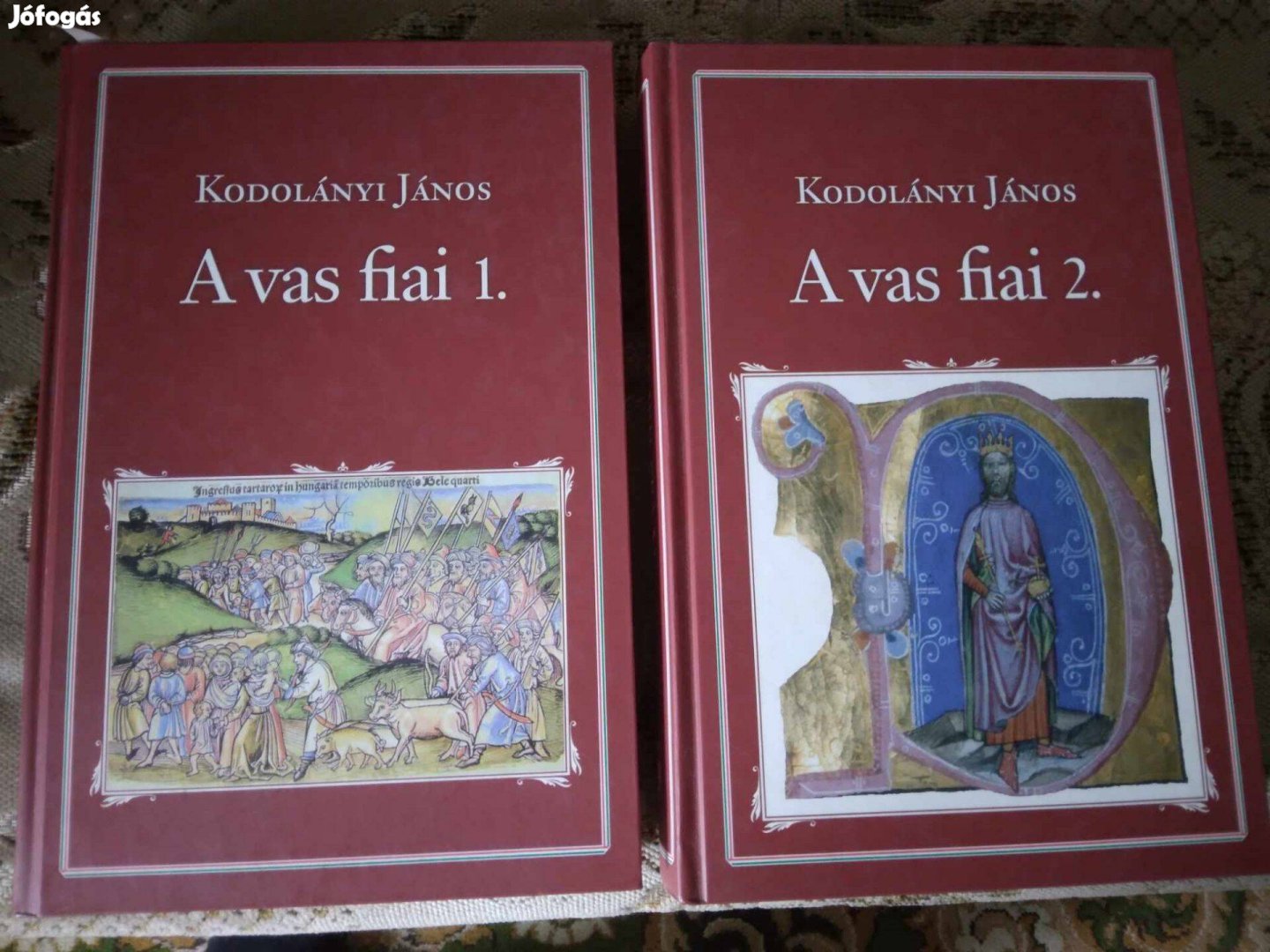 Kodolányi János: A vas fiai 1.-2. kötet