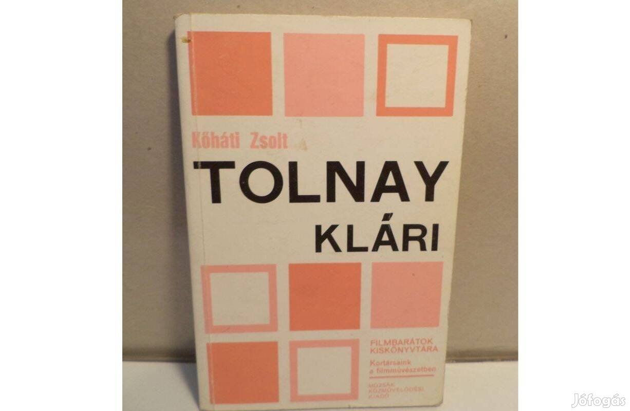 Kőháti Zsolt: Tolnay Klári