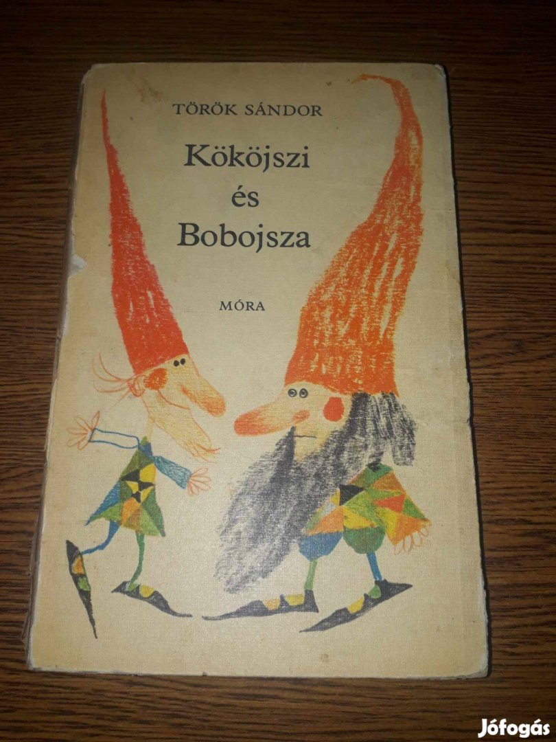 Kököjszi és Bobojsza régi mesekönyv; 1978