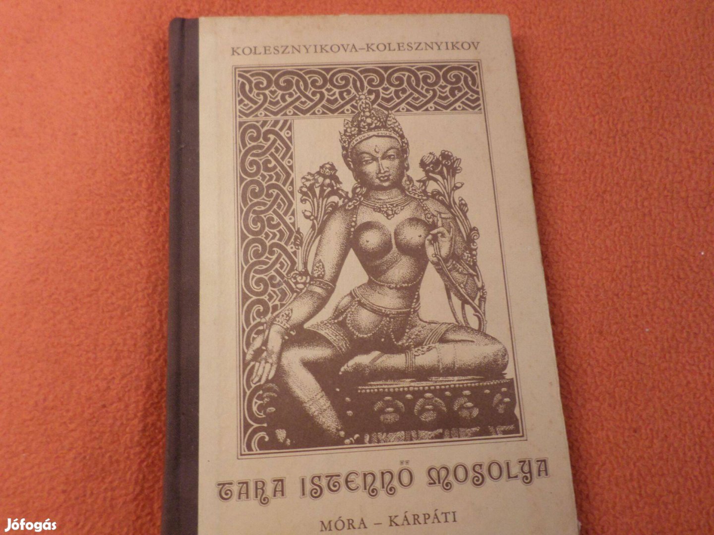 Kolesznyikova Kolesznyikov, Tara Istennő mosolya 1981 Gyermekkönyv,