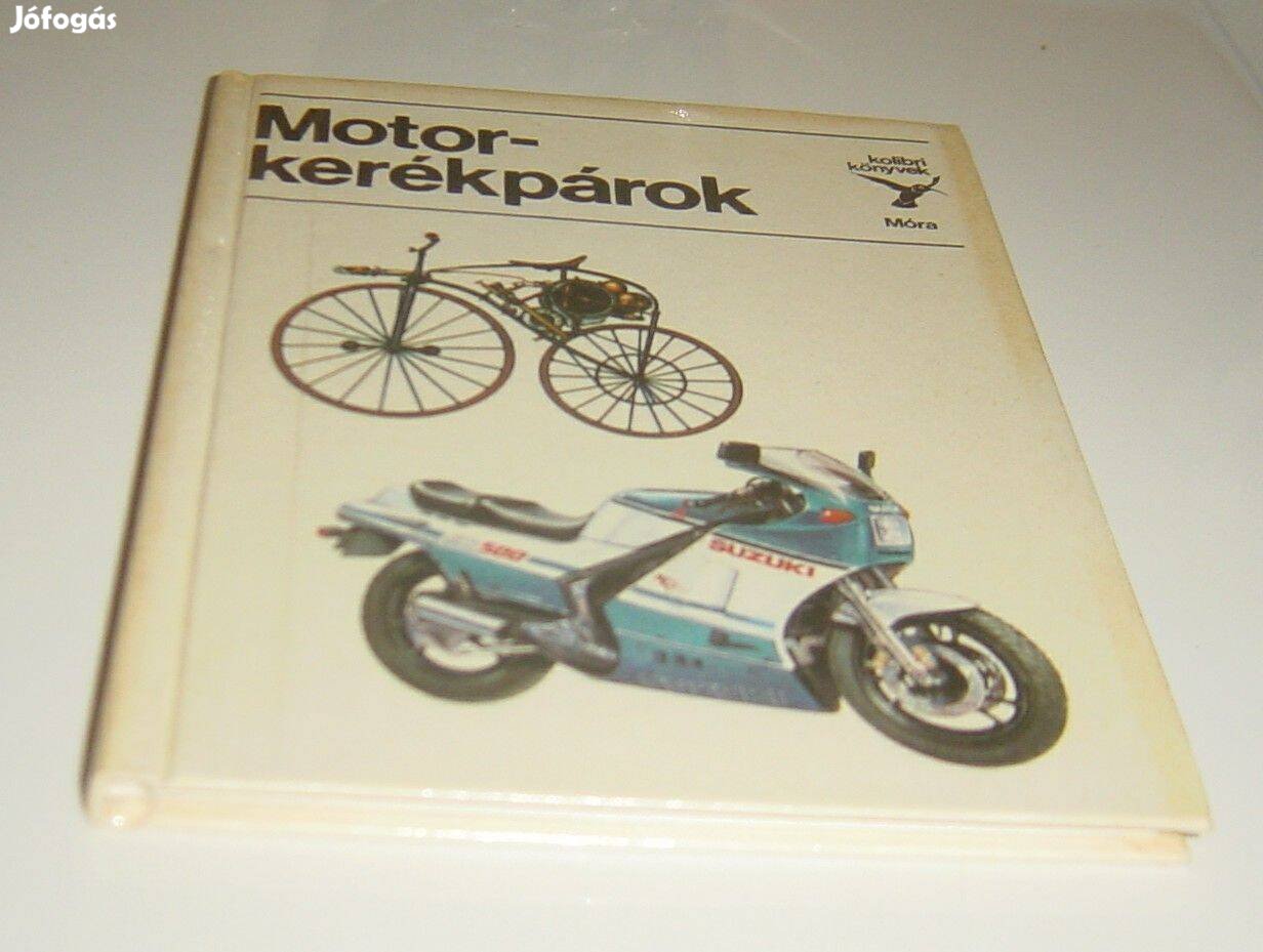 Kolibri könyvek - Motorkerékpárok (1988.)