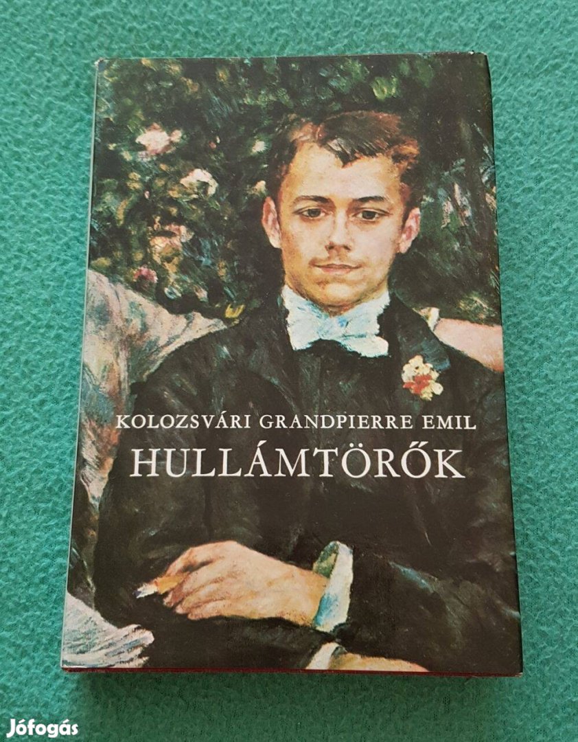Kolozsvári Grandpierre Emil: Hullámtörők könyv (Magvető Könyvkiadó)