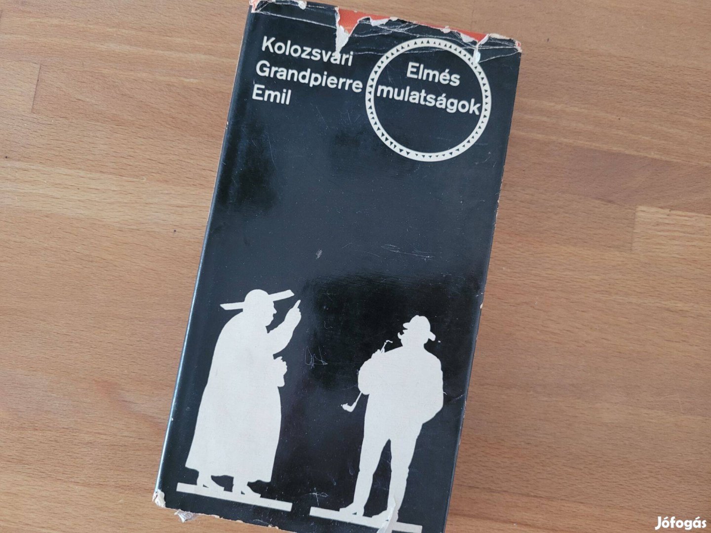 Kolozsvári Grandpierre Emil - Elmés mulatságok (Gondolat Kiadó,1969)