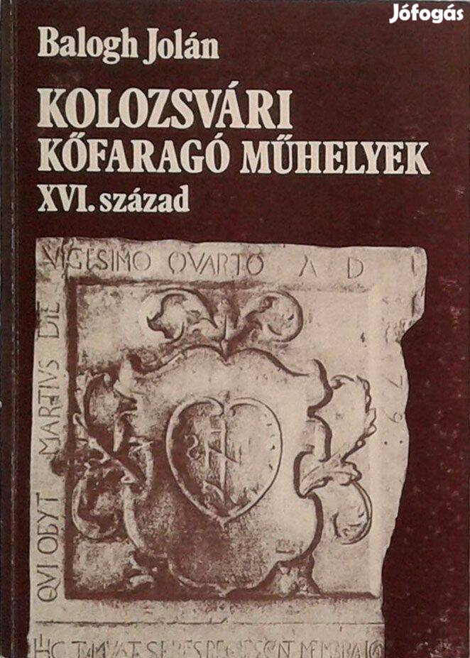 Kolozsvári kőfaragó műhelyek. XVI. sz