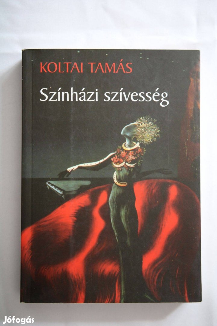 Koltai Tamás Színházi szívesség / könyv / Noran kiadás 2005