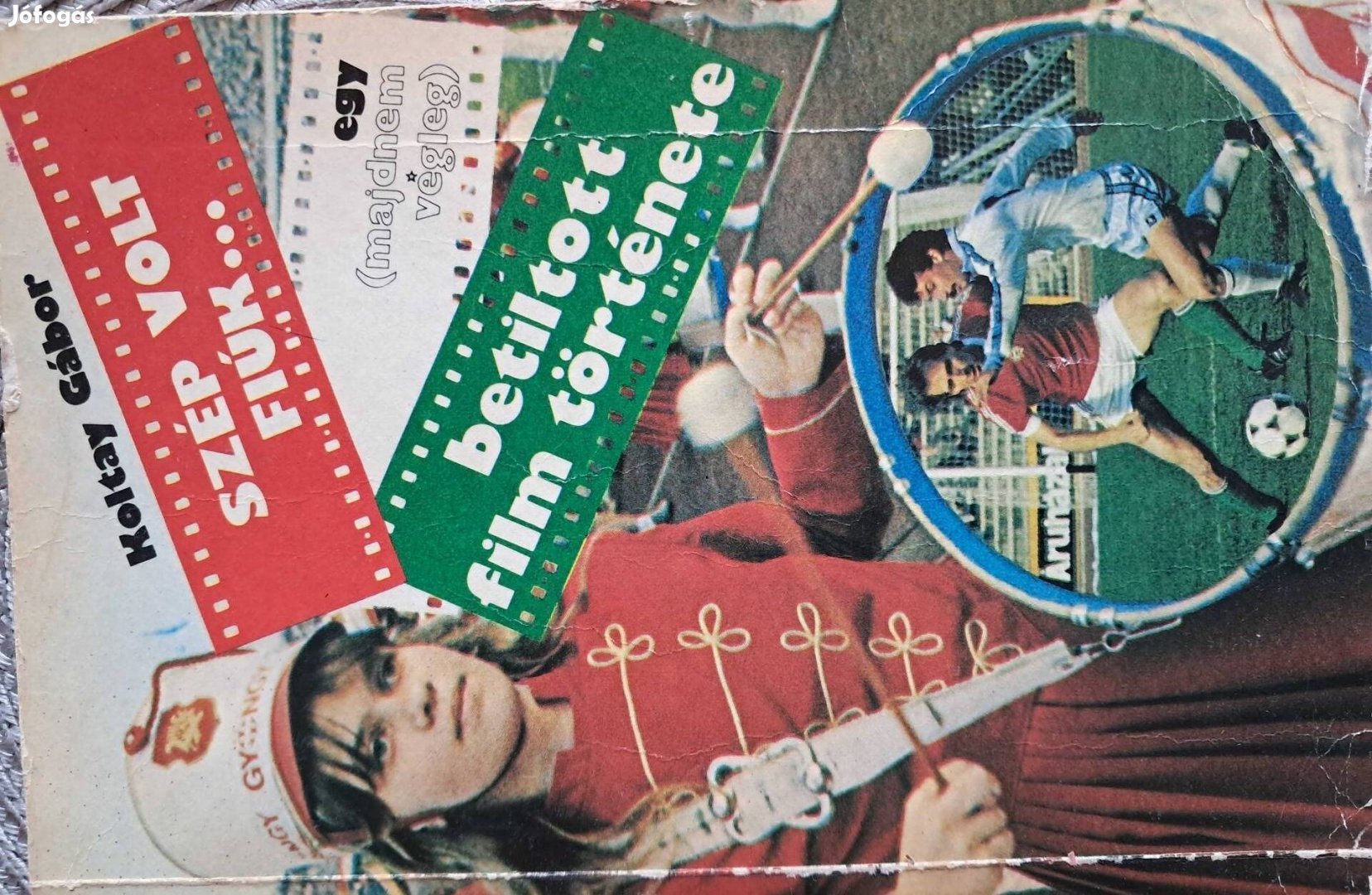 Koltay Gábor Szép Volt FIÚK