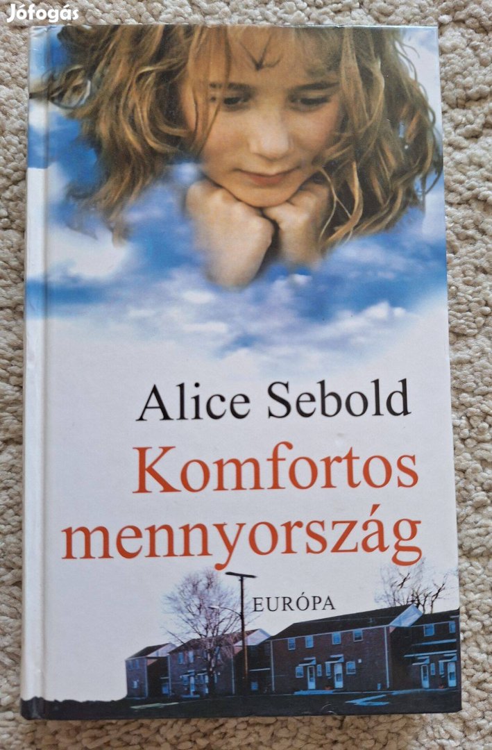 Komfortos mennyország - Alice Sebold