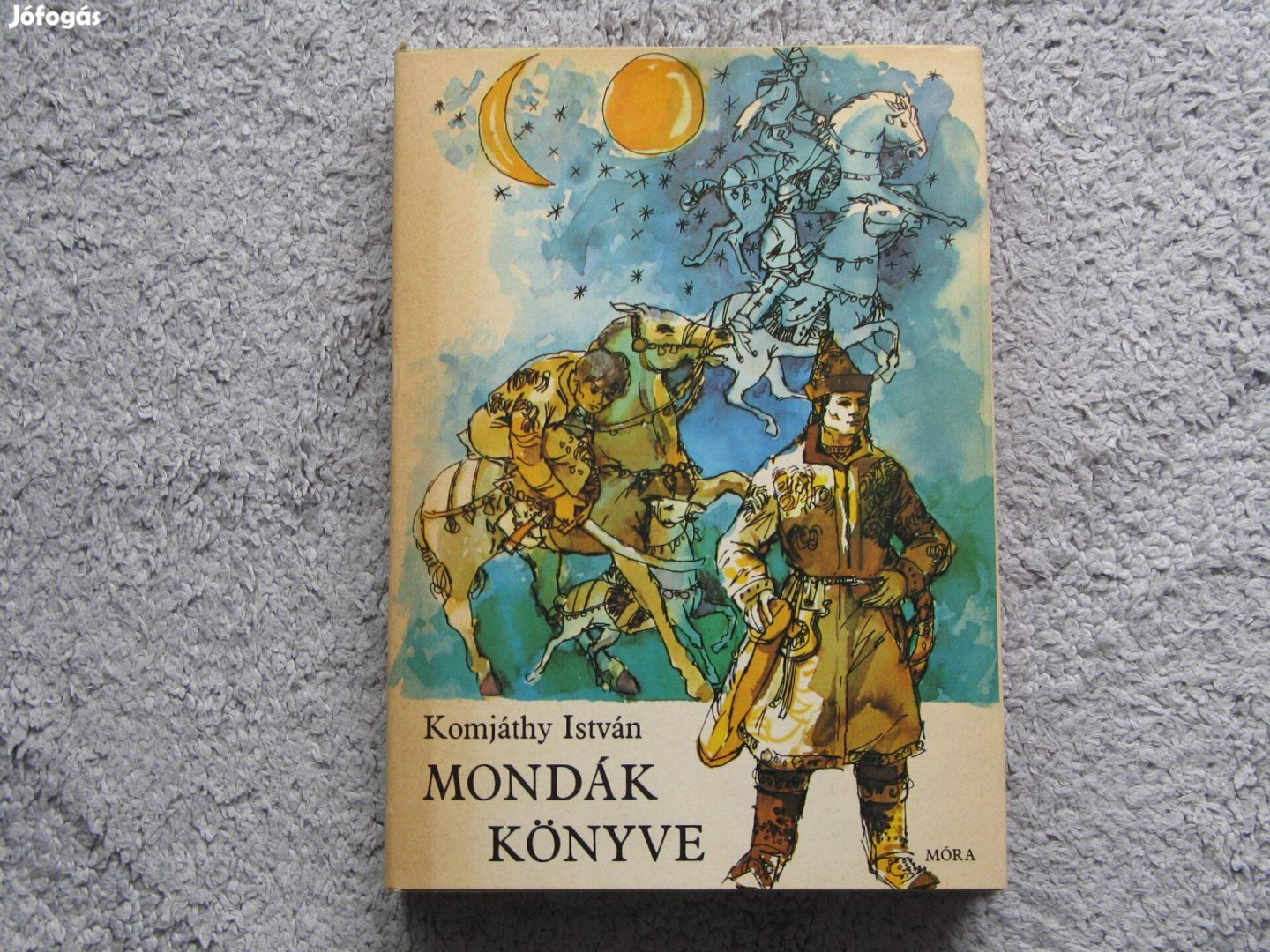 Komjáthy István Mondák könyve