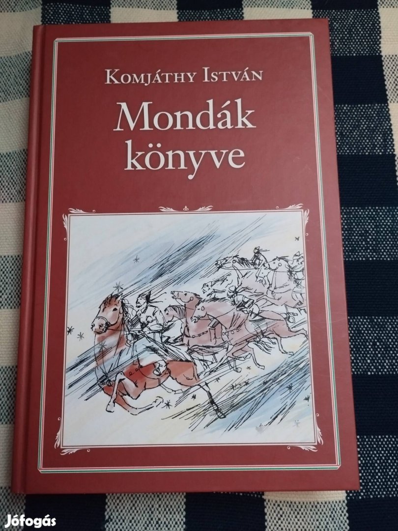 Komjáthy István: Mondák könyve ( Nemzeti Könyvtár 26.)