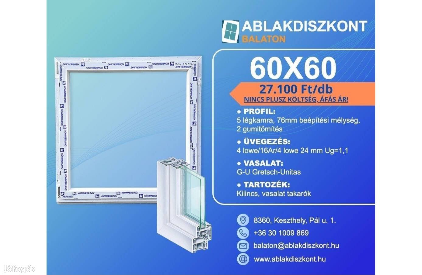 Kömmerling 76 60x60 ablakok raktárkészletről
