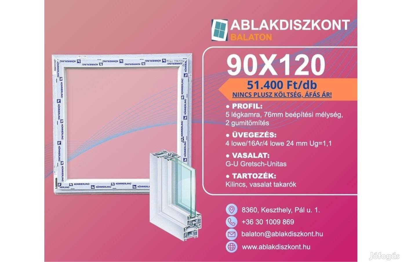 Kömmerling 90X120 nyílászárók Raktárkészletről