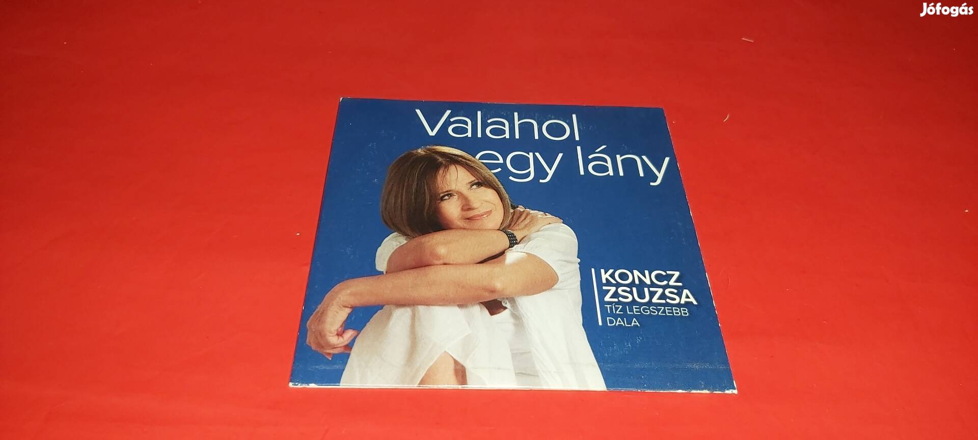 Koncz Zsuzsa Valahol egy lány Cd 2013