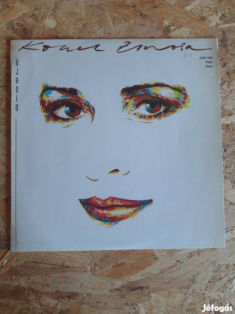 Koncz Zsuzsa - Újhold bakelit Slpm 17935