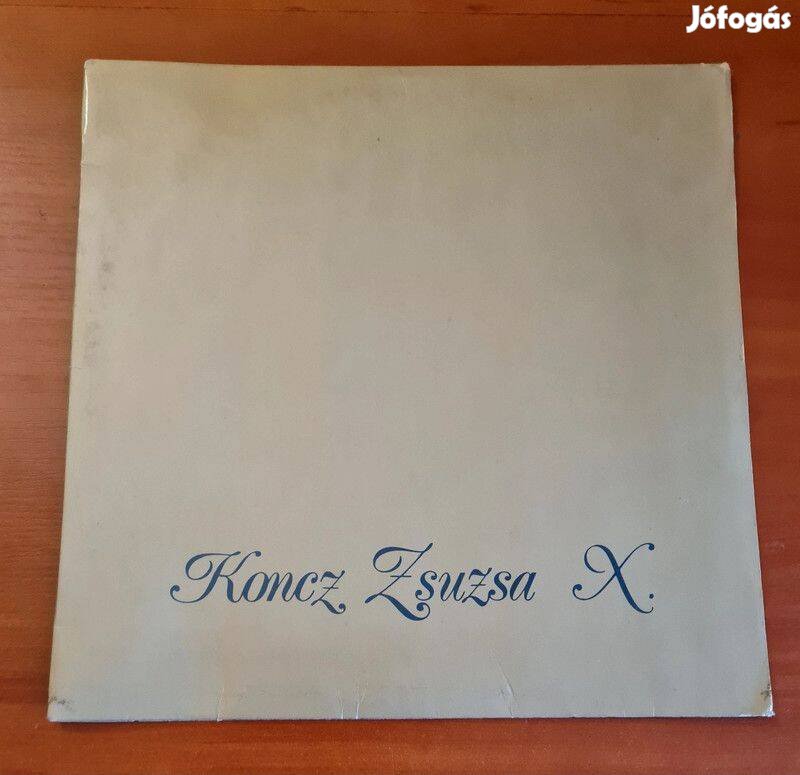 Koncz Zsuzsa - X.; LP, Vinyl