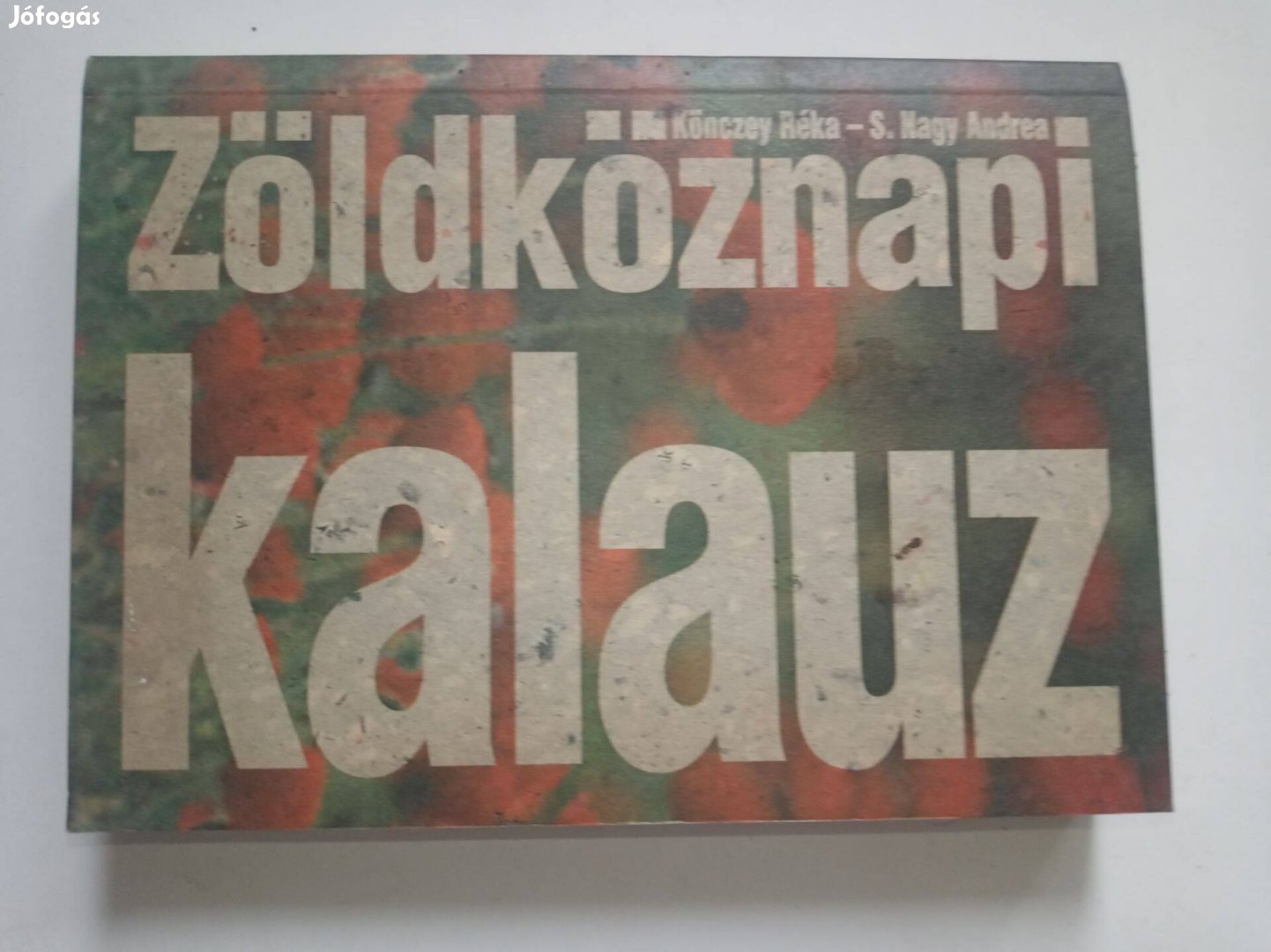 Könczey - Nagy Zöldköznapi kalauz