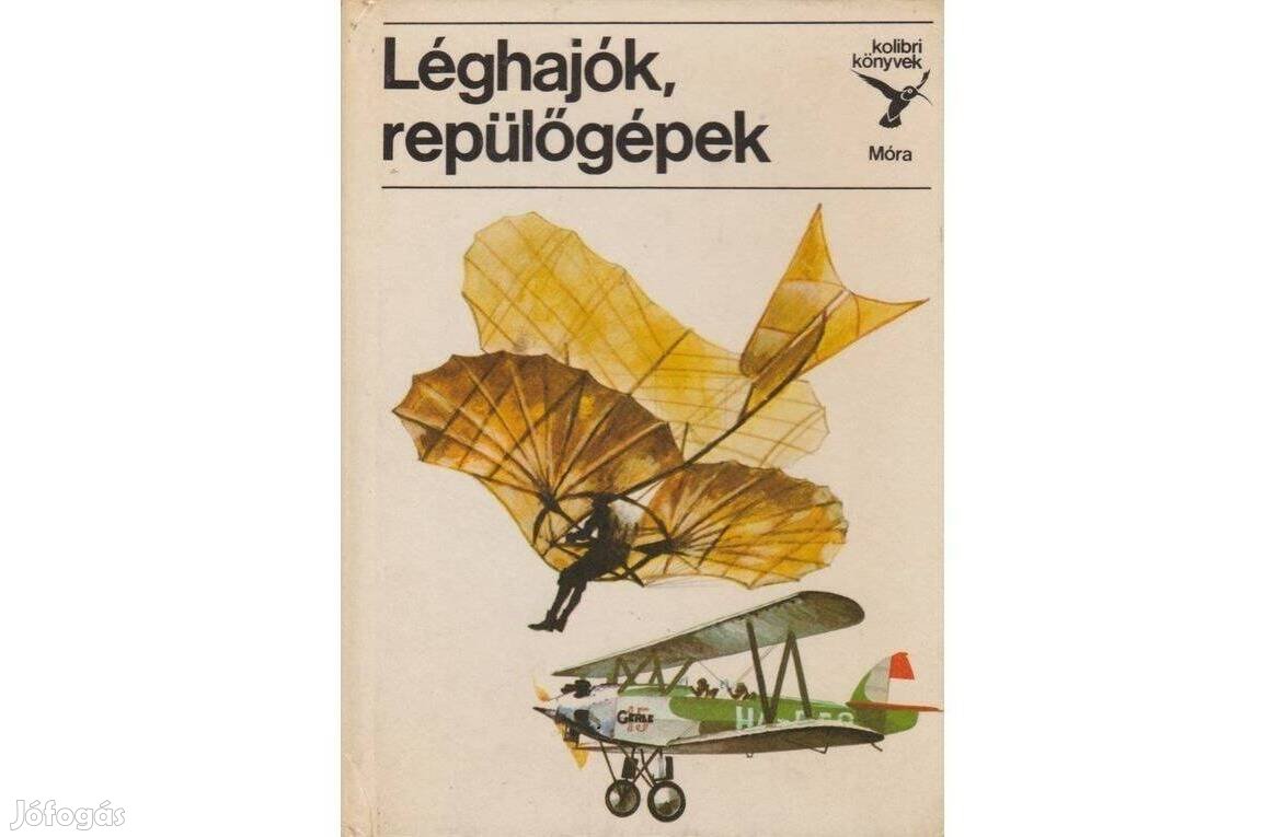 Kondor Lajos: Léghajók, repülőgépek